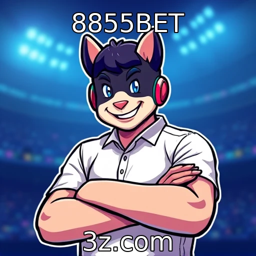 8855BET Descubra as melhores estratégias para apostas esportivas em 2025